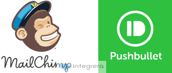 MailChimp + Pushbullet