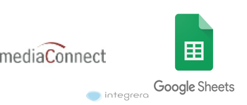 MediaConnect + Google Sheets